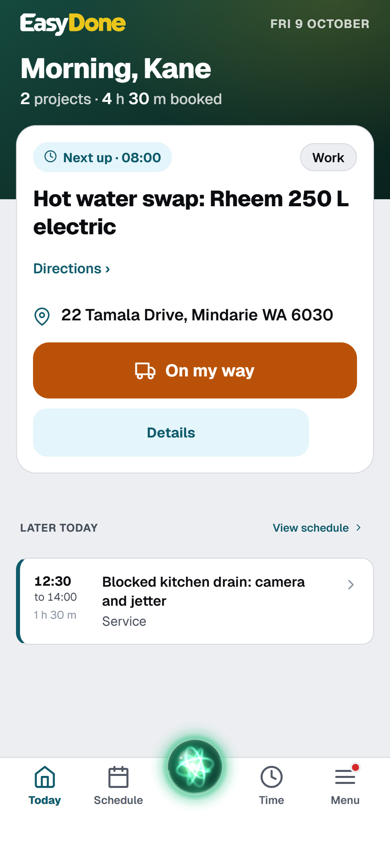 EasyDone phone app Today screen for a plumber with his next job and an On my way button